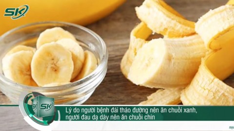 Báo SKĐS: Tại sao người đái tháo đường nên ăn chuối xanh